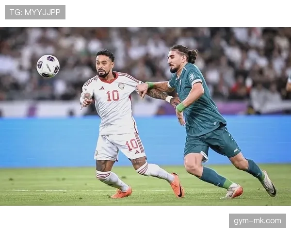 伊拉克冲击2026世界杯:新老交替阵容能否创造奇迹
